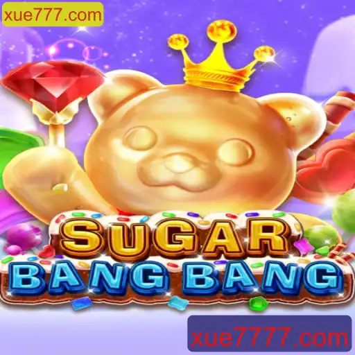 Descubra o Mundo Empolgante de SUGARBANGBANG: Regras, Estratégias e Mais